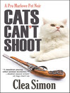 Cover image for Cats Can't Shoot